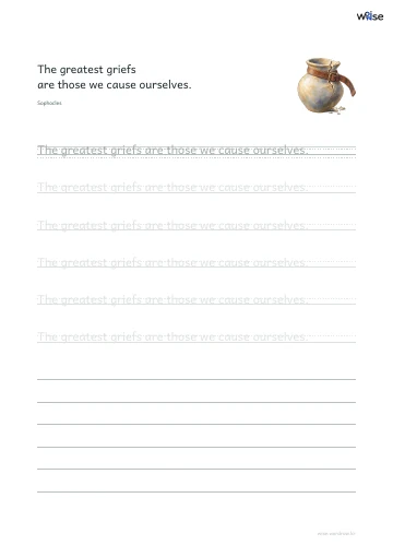 영어 따라쓰기 PDF 첫 페이지: The greatest griefs are those we cause ourselves.