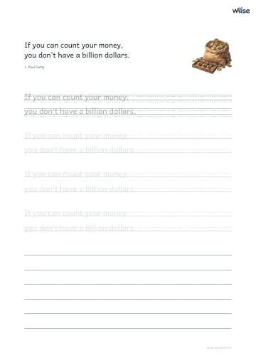 영어 따라쓰기 PDF 첫 페이지: If you can count your money, you don't have a billion dollars.