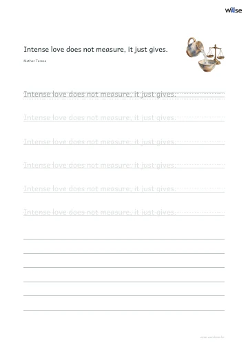 영어 따라쓰기 PDF 첫 페이지: Intense love does not measure, it just gives.