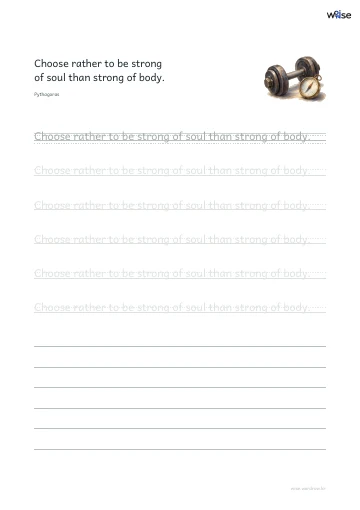 영어 따라쓰기 PDF 첫 페이지: Choose rather to be strong of soul than strong of body.