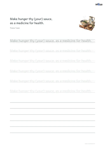 영어 따라쓰기 PDF 첫 페이지: Make hunger thy (your) sauce, as a medicine for health.
