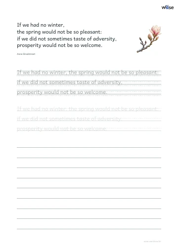영어 따라쓰기 PDF 첫 페이지: If we had no winter, the spring would not be so pleasant: if we did not sometimes taste of adversity, prosperity would not be so welcome.