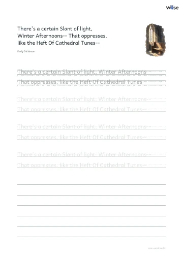 영어 따라쓰기 PDF 첫 페이지: There's a certain Slant of light, Winter Afternoons-- That oppresses, like the Heft Of Cathedral Tunes--