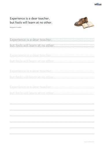 영어 따라쓰기 PDF 첫 페이지: Experience is a dear teacher, but fools will learn at no other.