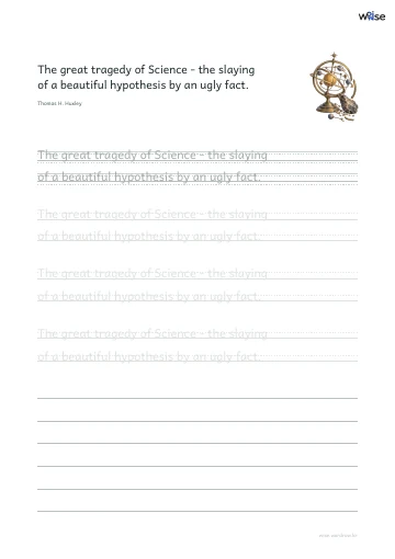 영어 따라쓰기 PDF 첫 페이지: The great tragedy of Science - the slaying of a beautiful hypothesis by an ugly fact.