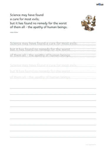 영어 따라쓰기 PDF 첫 페이지: Science may have found a cure for most evils; but it has found no remedy for the worst of them all - the apathy of human beings.