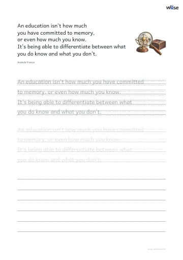 영어 따라쓰기 PDF 첫 페이지: An education isn't how much you have committed to memory, or even how much you know. It's being able to differentiate between what you do know and what you don't.