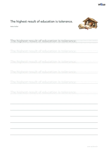 영어 따라쓰기 PDF 첫 페이지: The highest result of education is tolerance.