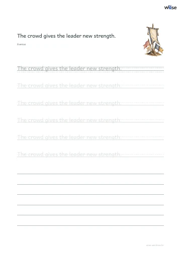 영어 따라쓰기 PDF 첫 페이지: The crowd gives the leader new strength.