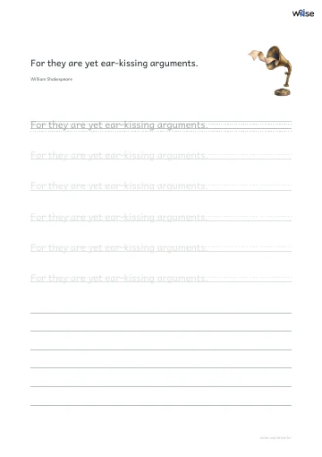 영어 따라쓰기 PDF 첫 페이지: For they are yet ear-kissing arguments.