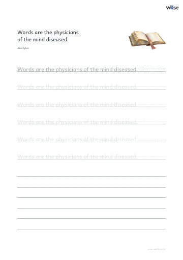 영어 따라쓰기 PDF 첫 페이지: Words are the physicians of the mind diseased.