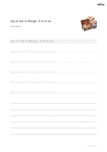 영어 따라쓰기 PDF 첫 페이지: Joy is not in things; it is in us.