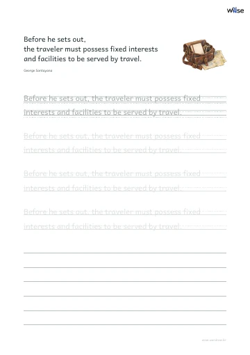 영어 따라쓰기 PDF 첫 페이지: Before he sets out, the traveler must possess fixed interests and facilities to be served by travel.