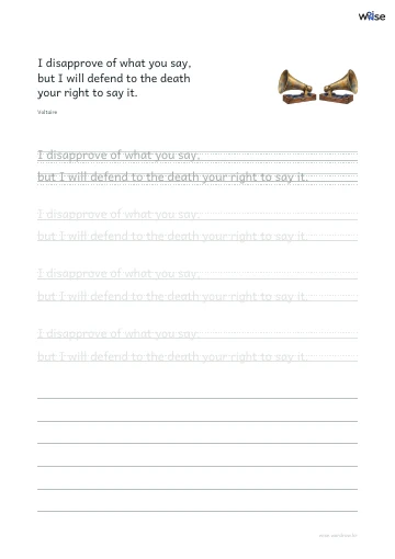 영어 따라쓰기 PDF 첫 페이지: I disapprove of what you say, but I will defend to the death your right to say it.