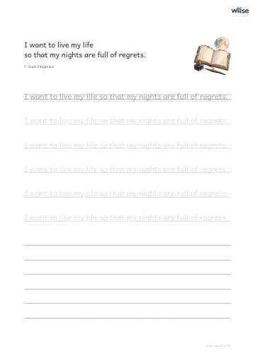 영어 따라쓰기 PDF 첫 페이지: I want to live my life so that my nights are full of regrets.