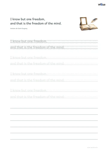 영어 따라쓰기 PDF 첫 페이지: I know but one freedom, and that is the freedom of the mind.