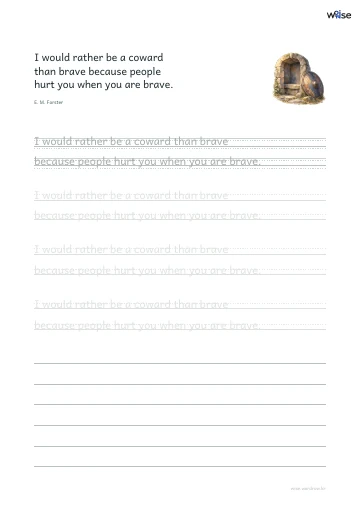 영어 따라쓰기 PDF 첫 페이지: I would rather be a coward than brave because people hurt you when you are brave.