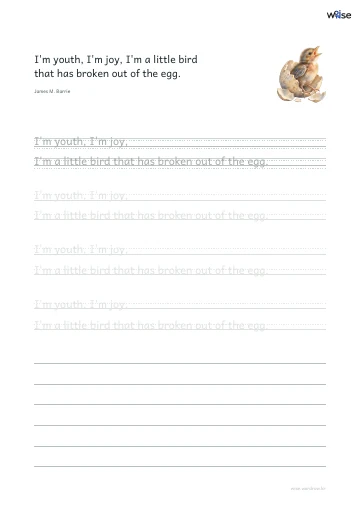영어 따라쓰기 PDF 첫 페이지: I'm youth, I'm joy, I'm a little bird that has broken out of the egg.