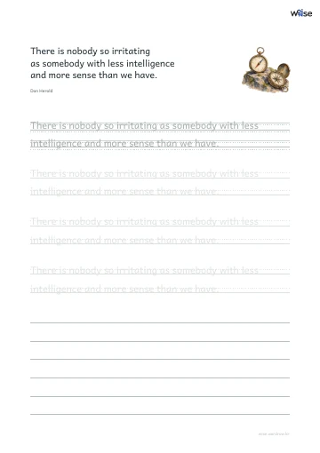 영어 따라쓰기 PDF 첫 페이지: There is nobody so irritating as somebody with less intelligence and more sense than we have.