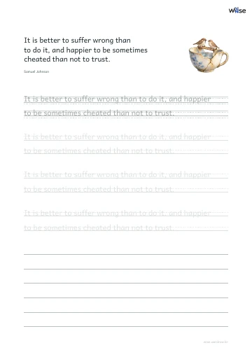 영어 따라쓰기 PDF 첫 페이지: It is better to suffer wrong than to do it, and happier to be sometimes cheated than not to trust.