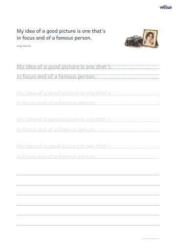 영어 따라쓰기 PDF 첫 페이지: My idea of a good picture is one that's in focus and of a famous person.