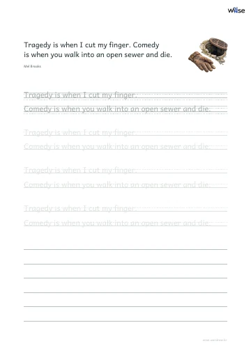 영어 따라쓰기 PDF 첫 페이지: Tragedy is when I cut my finger. Comedy is when you walk into an open sewer and die.