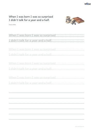 영어 따라쓰기 PDF 첫 페이지: When I was born I was so surprised I didn't talk for a year and a half.