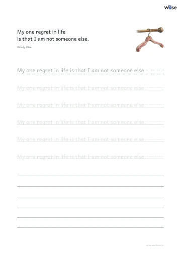 영어 따라쓰기 PDF 첫 페이지: My one regret in life is that I am not someone else.
