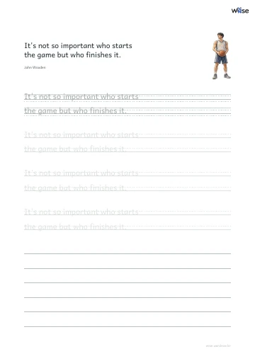 영어 따라쓰기 PDF 첫 페이지: It's not so important who starts the game but who finishes it.