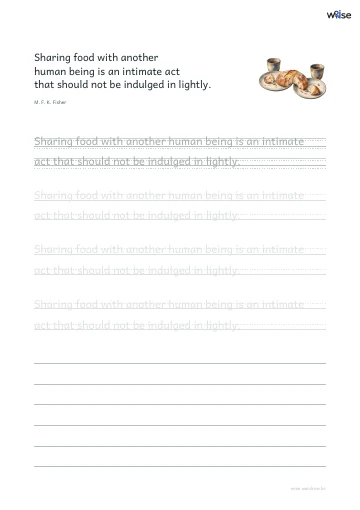 영어 따라쓰기 PDF 첫 페이지: Sharing food with another human being is an intimate act that should not be indulged in lightly.