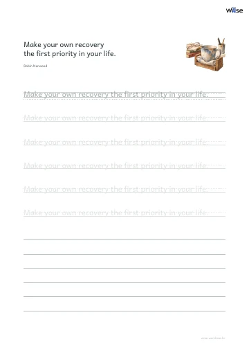 영어 따라쓰기 PDF 첫 페이지: Make your own recovery the first priority in your life.