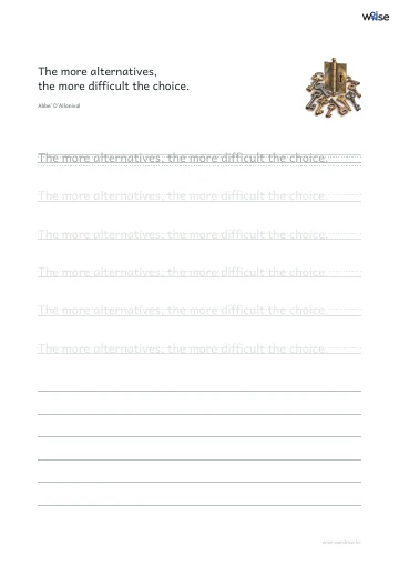 영어 따라쓰기 PDF 첫 페이지: The more alternatives, the more difficult the choice.