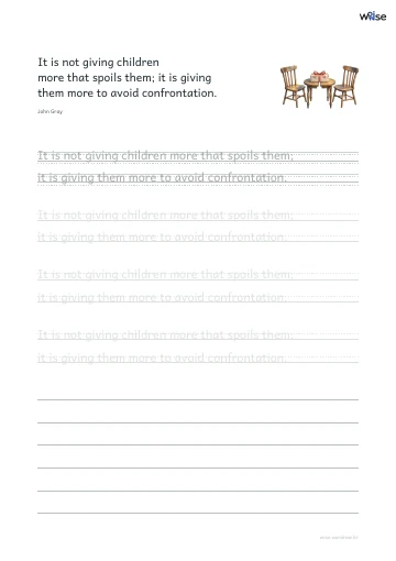 영어 따라쓰기 PDF 첫 페이지: It is not giving children more that spoils them; it is giving them more to avoid confrontation.