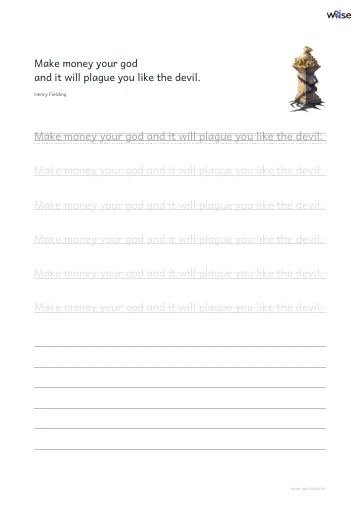 영어 따라쓰기 PDF 첫 페이지: Make money your god and it will plague you like the devil.