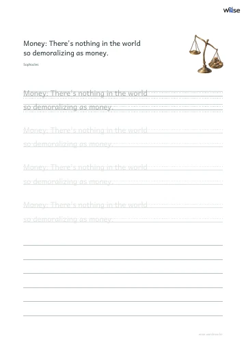 영어 따라쓰기 PDF 첫 페이지: Money: There's nothing in the world so demoralizing as money.