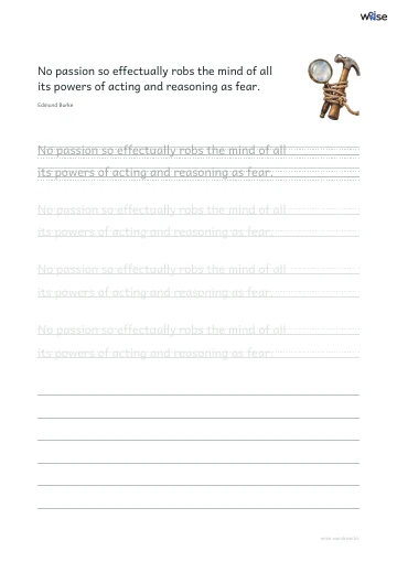 영어 따라쓰기 PDF 첫 페이지: No passion so effectually robs the mind of all its powers of acting and reasoning as fear.
