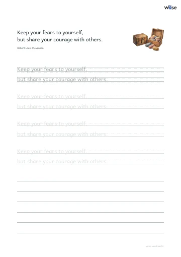 영어 따라쓰기 PDF 첫 페이지: Keep your fears to yourself, but share your courage with others.