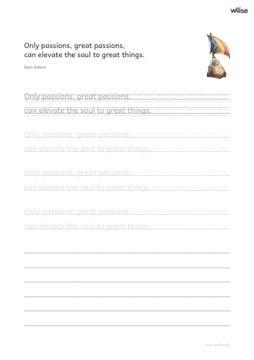 영어 따라쓰기 PDF 첫 페이지: Only passions, great passions, can elevate the soul to great things.