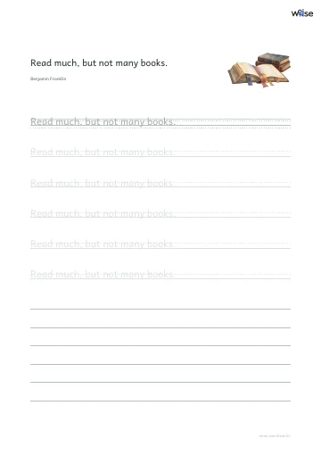 영어 따라쓰기 PDF 첫 페이지: Read much, but not many books.