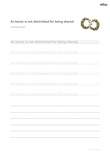 영어 따라쓰기 PDF 첫 페이지: An honor is not diminished for being shared.