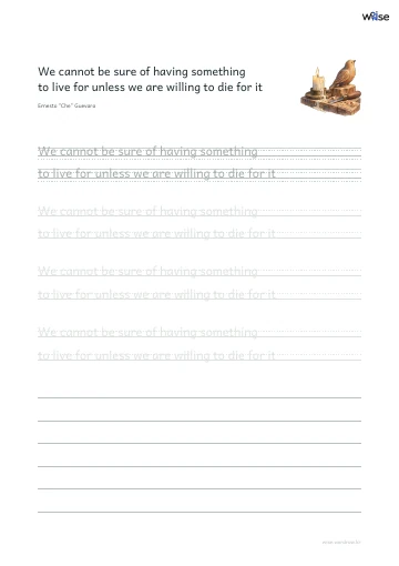 영어 따라쓰기 PDF 첫 페이지: We cannot be sure of having something to live for unless we are willing to die for it