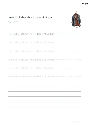 영어 따라쓰기 PDF 첫 페이지: He is ill clothed that is bare of virtue.