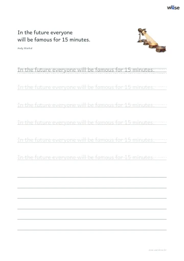 영어 따라쓰기 PDF 첫 페이지: In the future everyone will be famous for 15 minutes.