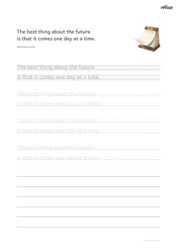 영어 따라쓰기 PDF 첫 페이지: The best thing about the future is that it comes one day at a time.