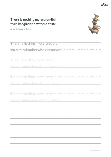 영어 따라쓰기 PDF 첫 페이지: There is nothing more dreadful than imagination without taste.