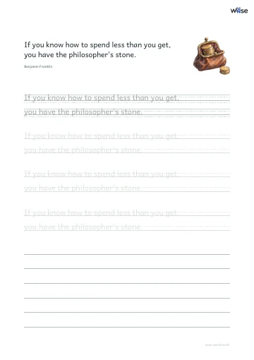 영어 따라쓰기 PDF 첫 페이지: If you know how to spend less than you get, you have the philosopher's stone.