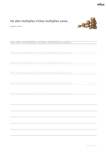 영어 따라쓰기 PDF 첫 페이지: He who multiplies riches multiplies cares.