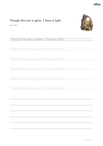 영어 따라쓰기 PDF 첫 페이지: Though the sun is gone, I have a light.