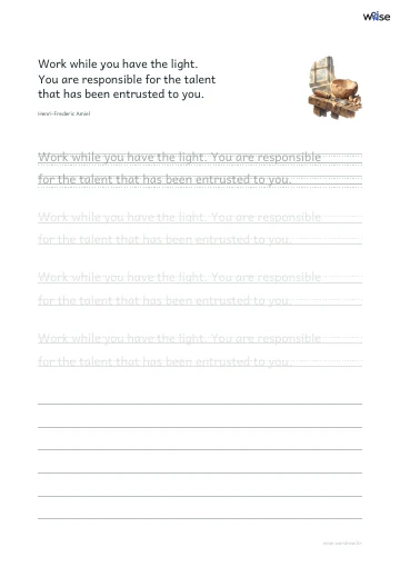 영어 따라쓰기 PDF 첫 페이지: Work while you have the light. You are responsible for the talent that has been entrusted to you.