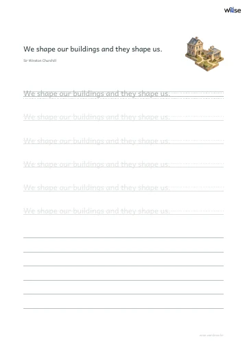 영어 따라쓰기 PDF 첫 페이지: We shape our buildings and they shape us.